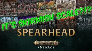 Sigmar Spearhead Skirmish Scale
