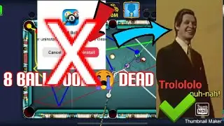 8 Ball Pool Dead 100% Confirm  😠 | #Trolololo #rest&peace #8ballpool #fu*ckcheeto 😠😠😠 Bye