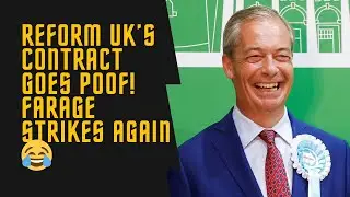 Reform UK Contract: Cancelled! Farage's Latest Political U-Turn 🚨