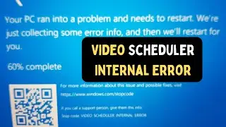 How to fix Video Scheduler Internal Error