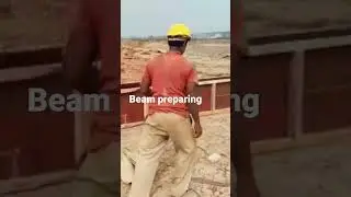 Short video.  Beam work Preparation.