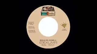 Exuma – Hold On Joshua (7" Golden Gems)