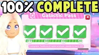 Completing ALL 20 Galactic Pass Levels in Adopt Me!