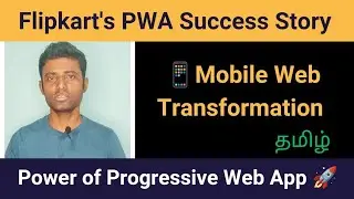 Flipkart's Winning Formula: PWA and User Engagement | Coding Awareness