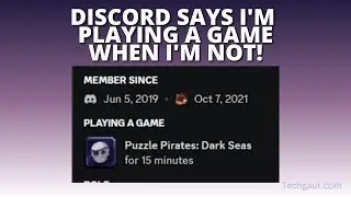 How To Fix Discord Saying I’m Playing A Game, Even After Closing It