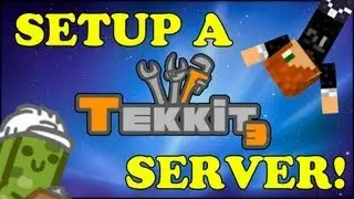 TUTORIAL - HOW TO MAKE A MINECRAFT TEKKIT SERVER!! MADE EASY!!