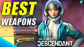 BEST Weapons Tier List of All Types in The First Descendant