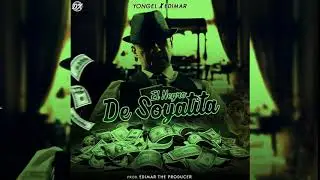 El Negro De Soyatita - Yongel ❌ Edimar 🎧 (Audio Oficial)