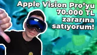 Apple Vision Pro'yu 70.000 TL  zararına satıyorum!