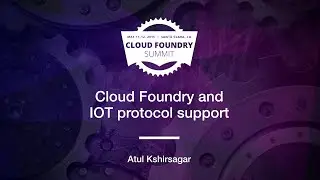 Cloud Foundry and IOT protocol support