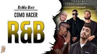 Como hacer R&B en 2020 | Fl Studio 20