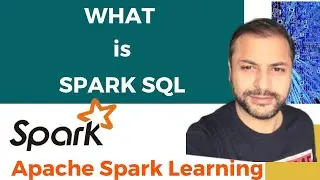 What is Spark SQL | Spark Tutorial | Interview Question
