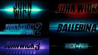 John Wick All | Title Cards Form Trailer Logo (2014-2025)
