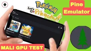 🔥[Mali] Pokemon Let's Go Pikachu Gameplay in Pine Emulator with Mali GPU + Settings