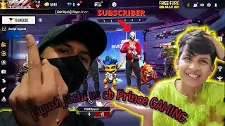 piyush joshi vs cb Prince GAMING prank 😂 Bhai 🥳