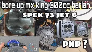Bore up mx king 300cc harian
