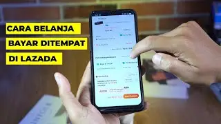 CARA BELANJA COD DI LAZADA 2022  / CARA BELANJA BAYAR DITEMPAT DI LAZADA 2022