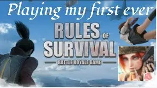 Playing Rules of survival for the First time Ever