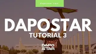 DapoStar: Tutorial 3 (English)