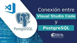 Conecta Visual Studio Code con PostgreSQL ¡Fácil, Rápido y Sin Complicaciones! 🚀🖥️