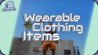 [FiveM] TBS Wearable Clothing Items Script [ESX/QB/QBOX]