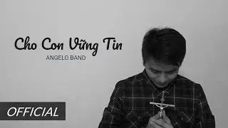 Cho Con Vững Tin (