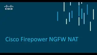 Cisco Firepower NGFW NAT - Part4
