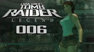 Let's Play Tomb Raider Legend 006 - Gefahr auf zwei Rädern