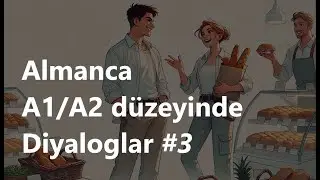 Almanca Diyaloglar(A1/A2) (renkli cümleler ile) #3