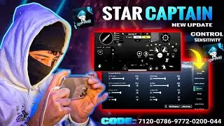 (2024) New Star Captain Sensitivity & Star Captain Control Code & sensitivity code pubg/bgmi