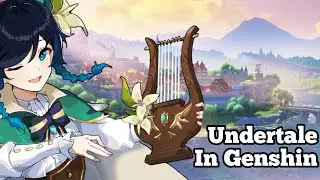 Playing Undertale OST on the lyre || Genshin Impact Meme