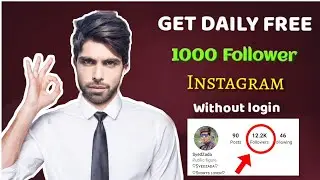 instagram par followers kaise badhaye | 1k free instagram follower @Techtubess