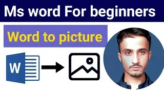 how to convert word document into a picture in Ms word | Ms word for beginners