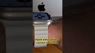apple watch series 9 covert to ultra #applewatch9 #applewatchultra #applewatch #trending #music