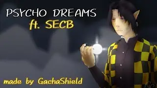 PSYCHO DREAMS / SecB (MineShield 3) | GachaShield