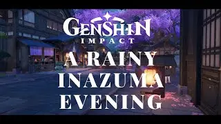 An Evening in Inazuma - Inazuma Theme and Light Rain Ambience Genshin Impact 1 hour