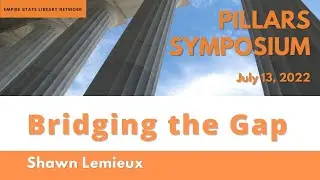 Bridging the Gap