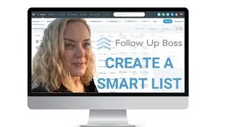 How to Create an SOI List in FollowUp Boss | Smart List