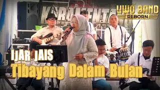 LAGU KERINCI - TIBAYANG DALAM BULAN - IJAR JAIS ( VERSI ORKES DANGDUT ) | LIVE SHOW @uwoband REBORN