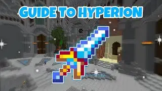 The ONLY Hyperion Guide You Will Need… (Hypixel Skyblock)