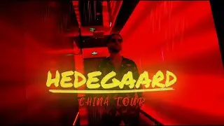 HEDEGAARD China Tour 2023 // Shanghai, Changsha & Chongqing