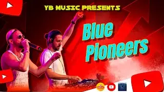 hanumankind, Big Dawg, Dimitri vegas Tommorrowland, Martin Garixx-Blue Pioneer's-YB MUSIC PRODUCTION