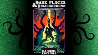 RPG Overview 169 Dark Places & Demogorgons for Old-School Essentials