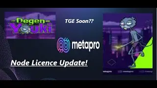 METAPRO (NODE LICENSE UPDATE) TGE relase Soon??