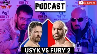 Fury vs Usyk 2 – Who Will Claim Heavyweight Glory? | Podcast