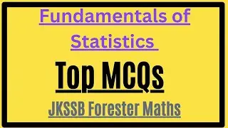Mock Test || Fundamentals of Statistics || All Imp MCQs || Forester Maths ||