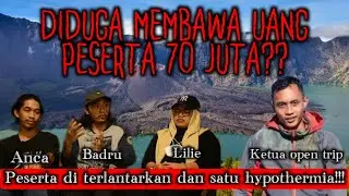 🟢 EXCLUSIVE : TERGIUR HARGA MURAH, TERTIPU OPEN TRIP PENDAKIAN GUNUNG??