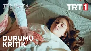 Lara, çok kan kaybetti! - Filinta 15. Bölüm