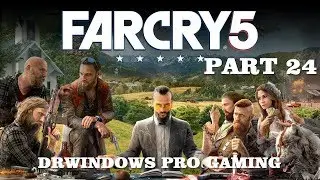 DrWindows Pro Far Cry 5 Часть 24