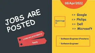 Job Openings 08 Apr 2022 | Software Engineer (Freshers) | Software Engineer